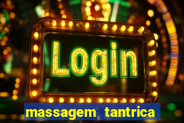 massagem tantrica cabo frio